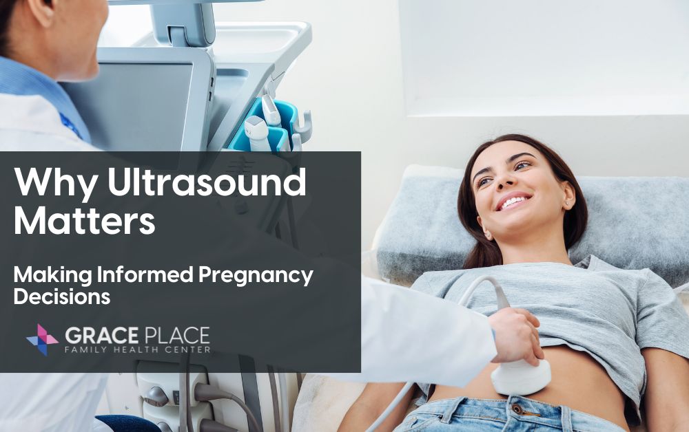 Why Ultrasound Matters: Making Informed Pregnancy Decisions